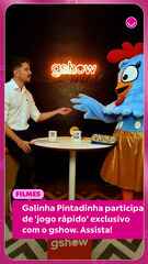 Galinha Pintadinha participa de 'jogo rápido' exclusivo com o gshow. Assista!